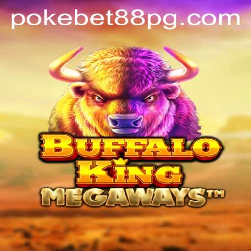 Discover the Thrilling World of BuffaloKing at PokeBet88.COM