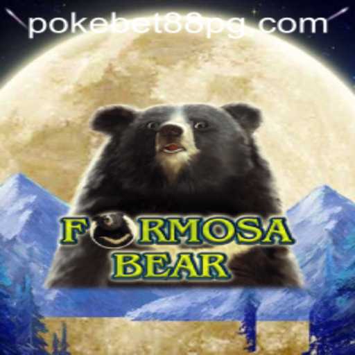 Discovering FormosaBear: The New Adventure in Gaming by PokeBet88.COM