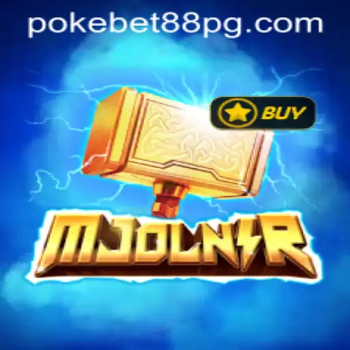 Discover 'Mjolnir': A Fascinating New Game Experience in the World of PokeBet88.COM
