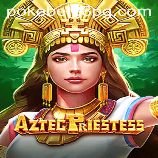 Exploring the Mystical World of AztecPriestess with PokeBet88.COM