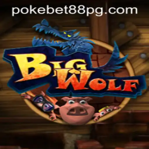 Discovering BigWolf: The Exciting World of PokeBet88.COM's New Game