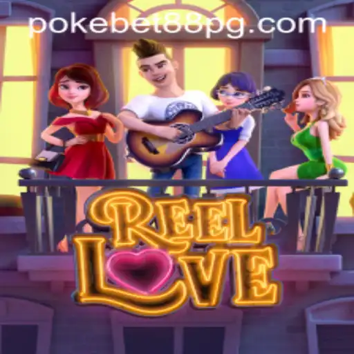 Exploring the World of ReelLove: An In-Depth Look