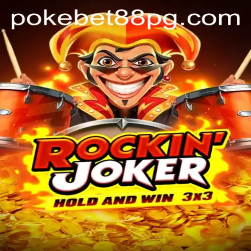 Exploring the World of RockinJoker and PokeBet88.COM: A Comprehensive Guide