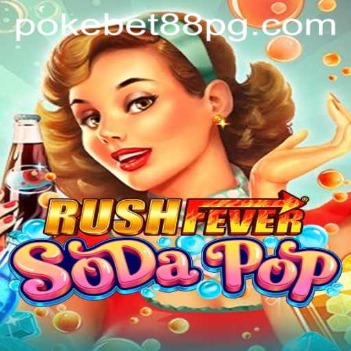 Discover the Thrill of RushFeverSodaPop: A New Gaming Sensation