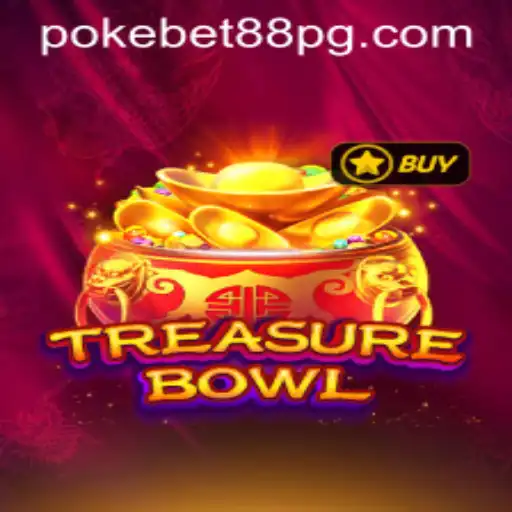 Exploring TreasureBowl: Unveiling the Excitement of PokeBet88.COM's Latest Game